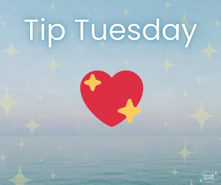 ✨Tip Tuesday✨