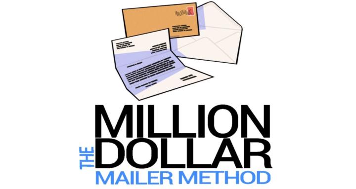 Million Dollar Mailer Method