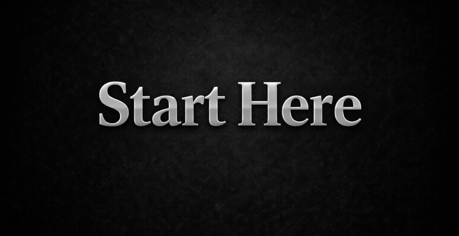 START HERE — WATCH THIS FIRST