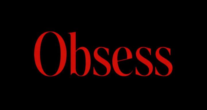Obsess™