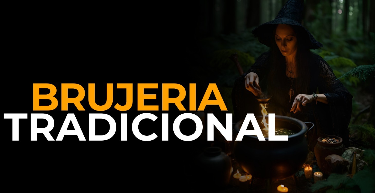 Brujeria Tradicional