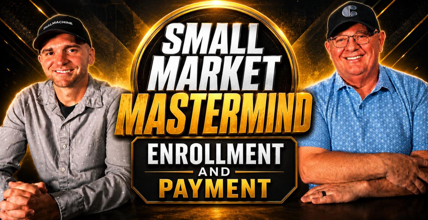 Small Market Mastermind - Enrollment and Payment