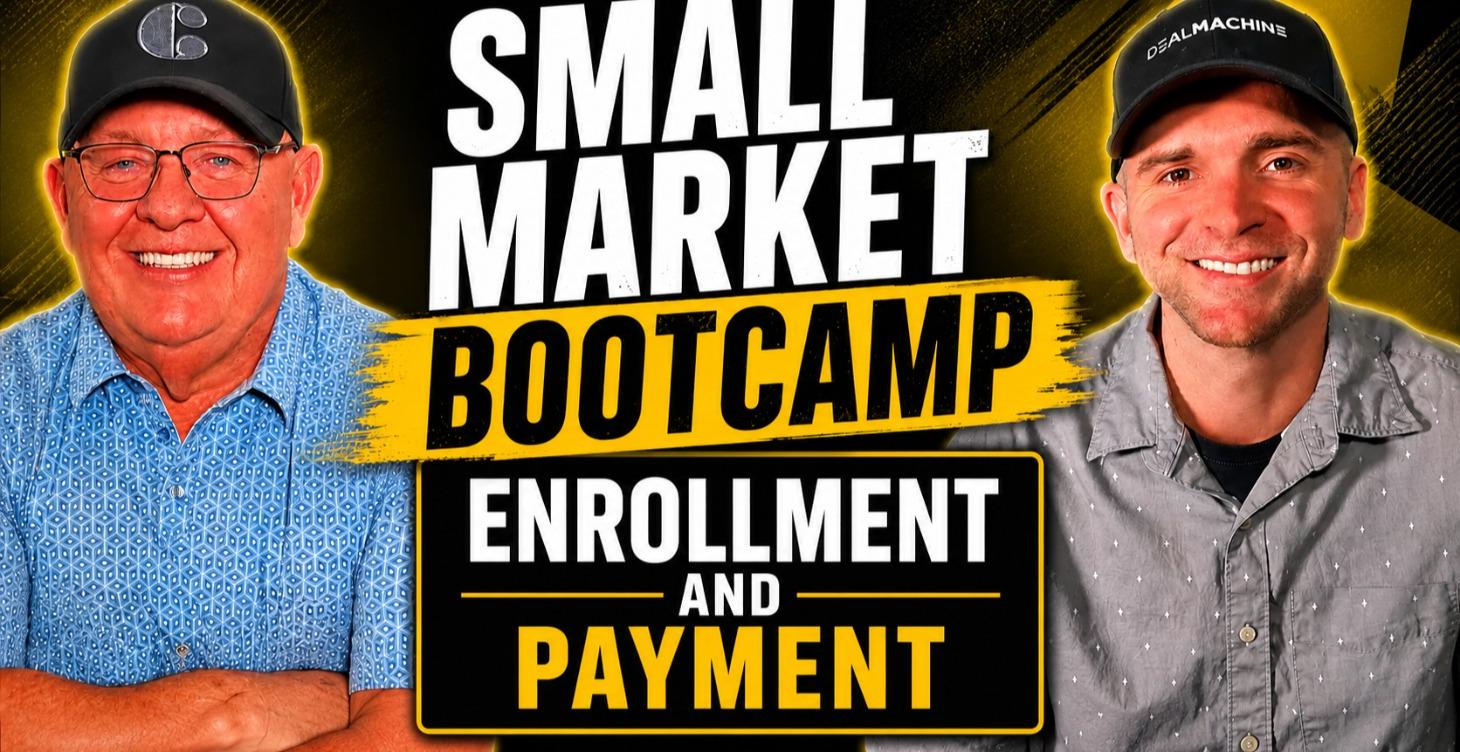 Small Market Bootcamp – Enrollment & Payment