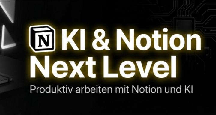 KI & Notion Next Level