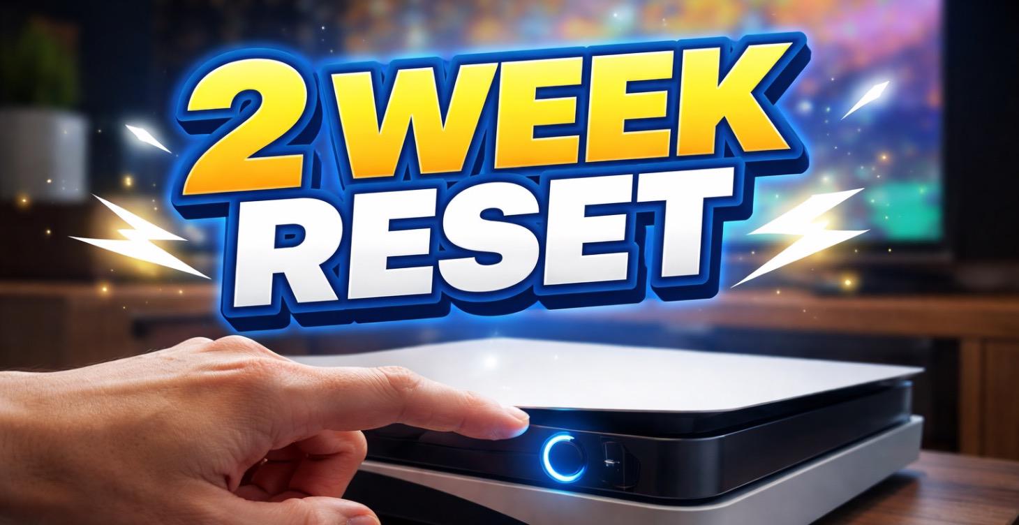 2 Week Reset