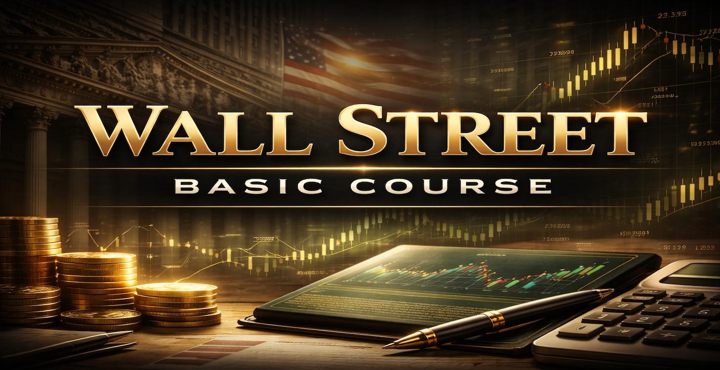 Wall Street Basic Course