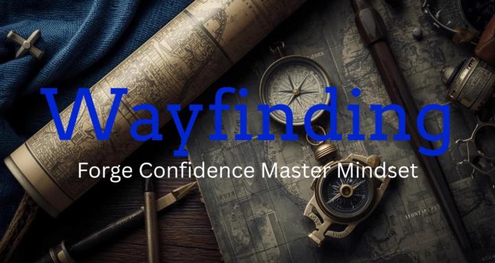 Wayfinding Men's Mindset