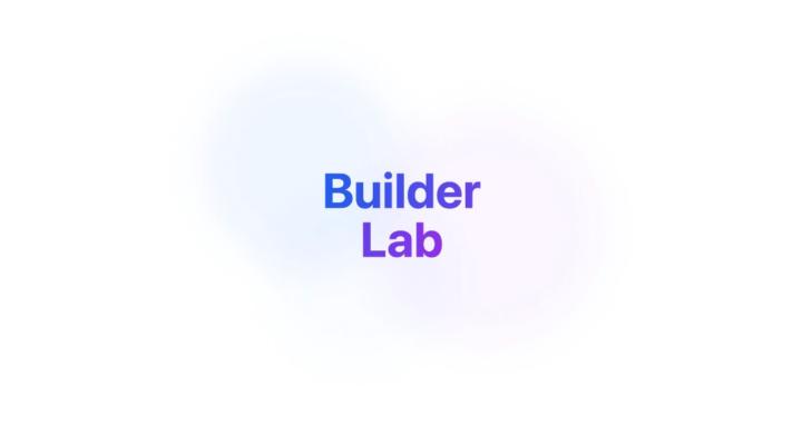 The Builder Lab