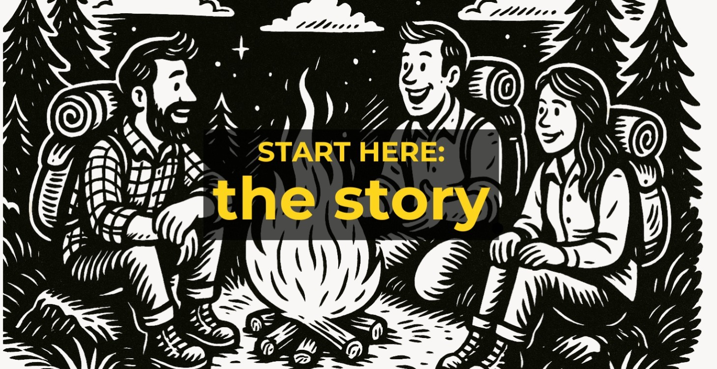 START HERE: The Story