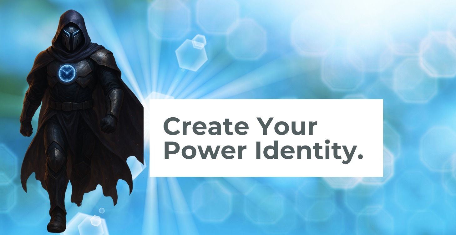 Create your Power Identity