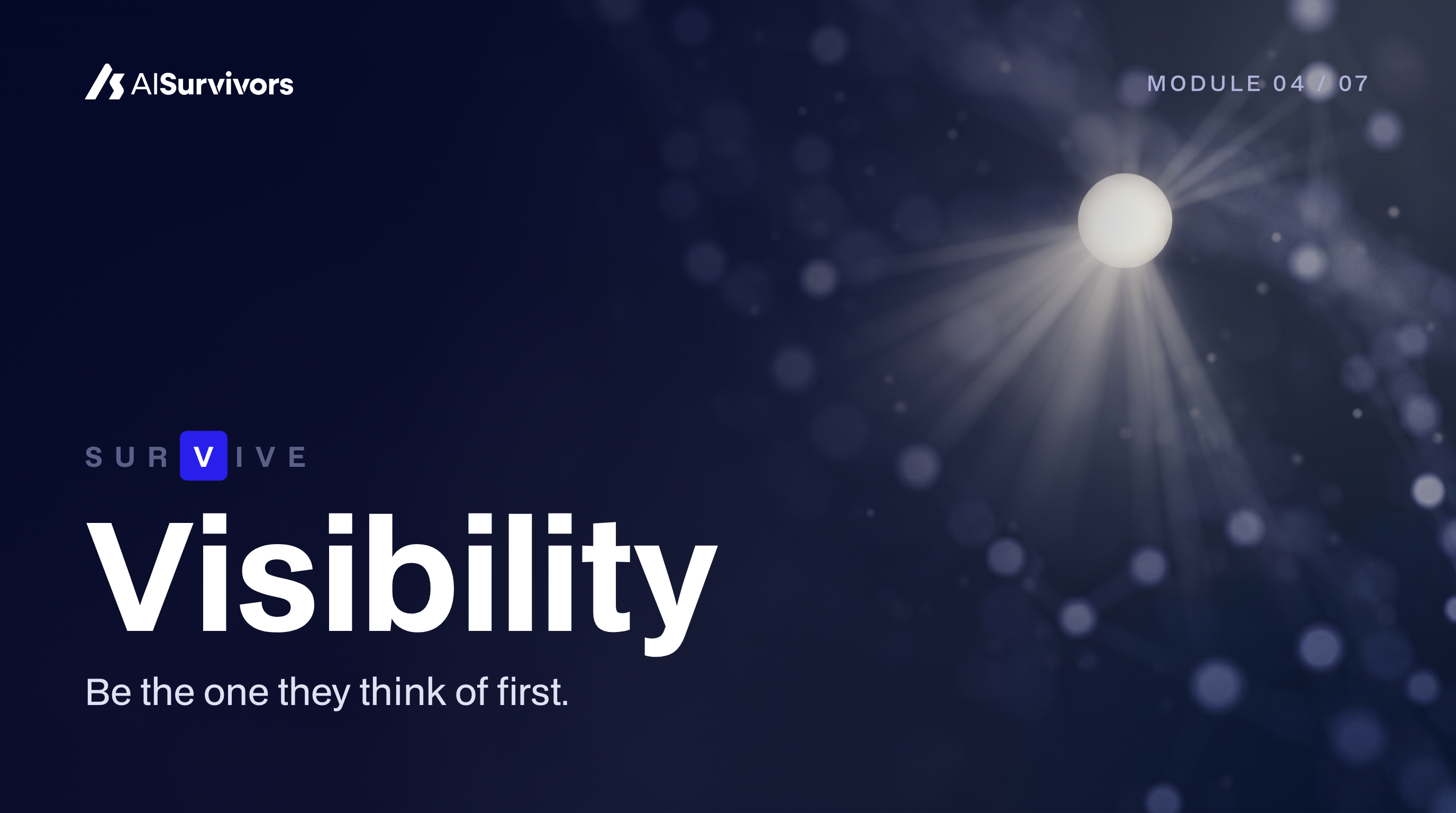 SURVIVE: Visibility
