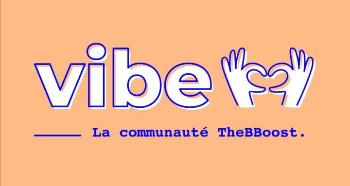 VIBE 🚀 par TheBBoost