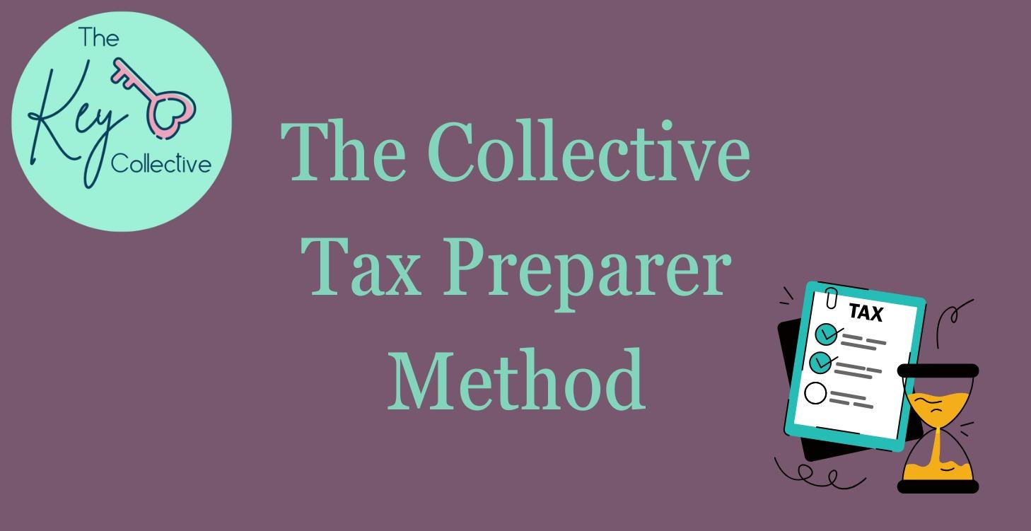 The Collective Tax Preparer Method