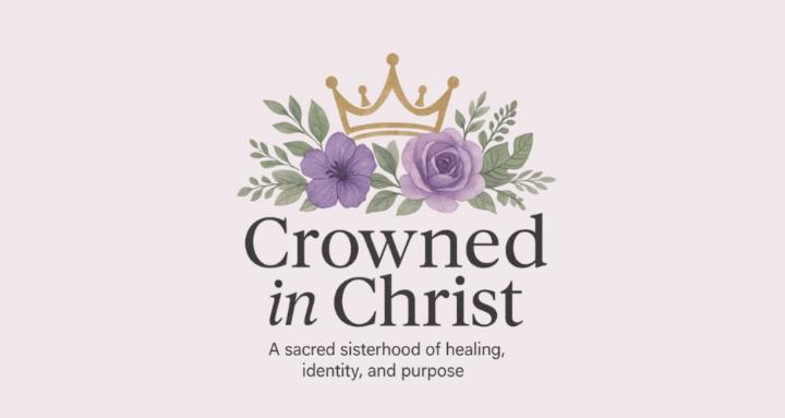 Crowned In Christ