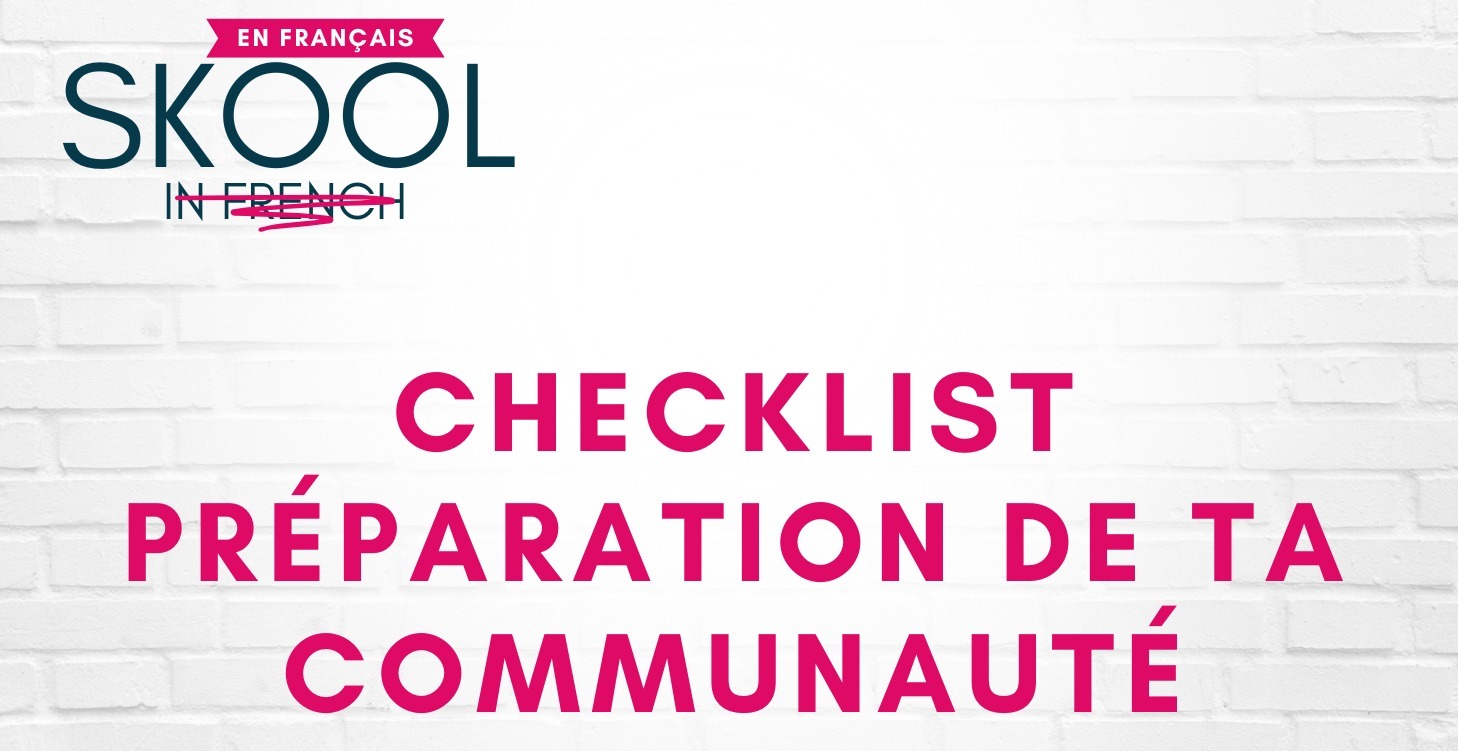 Checklist préparation de votre communauté