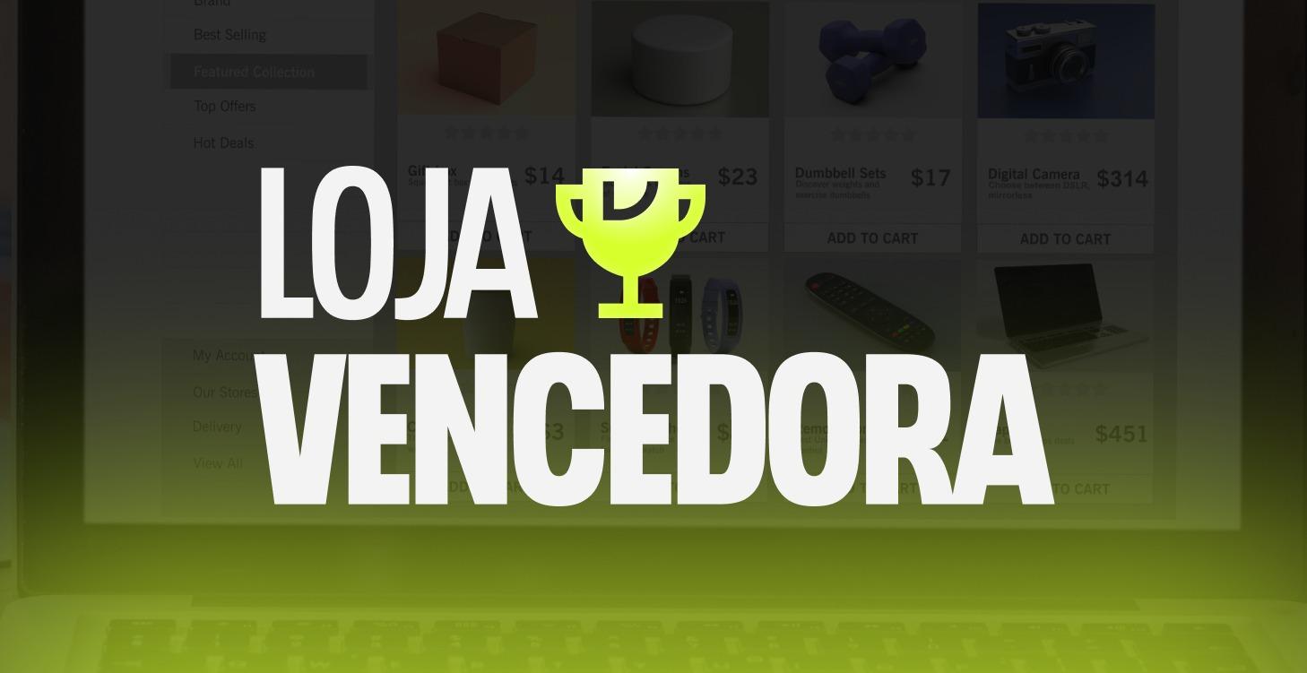 Loja Pronta Vencedora
