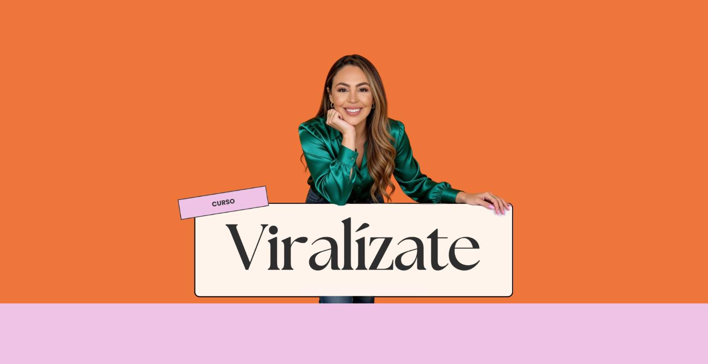 Curso complementario: Viralízate