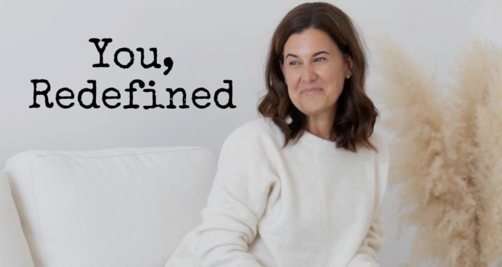 You, Redefined