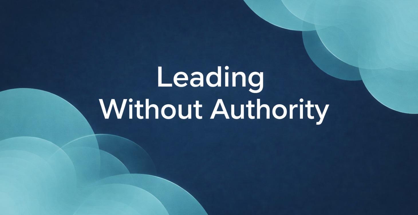 Leading Without Authority