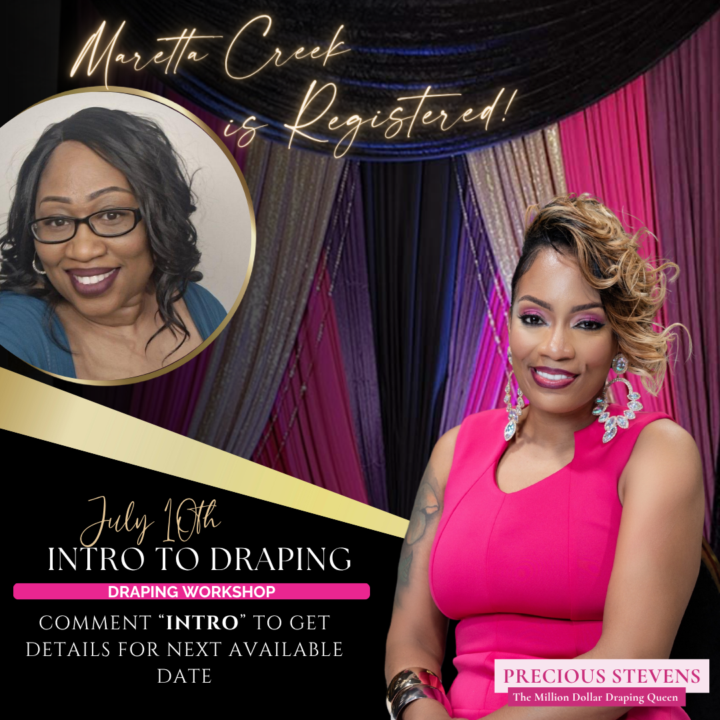  Sold Out: Maretta Creek Locks In the Final Spot, July 10th Intro to Draping Is Gone