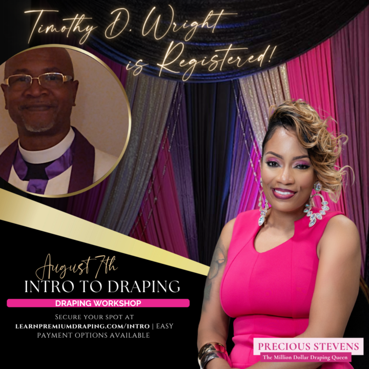 He Made His Move: Timothy D. Wright Is Locked In for the August 7th Intro to Draping Workshop