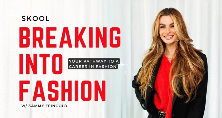 Breaking into Fashion
