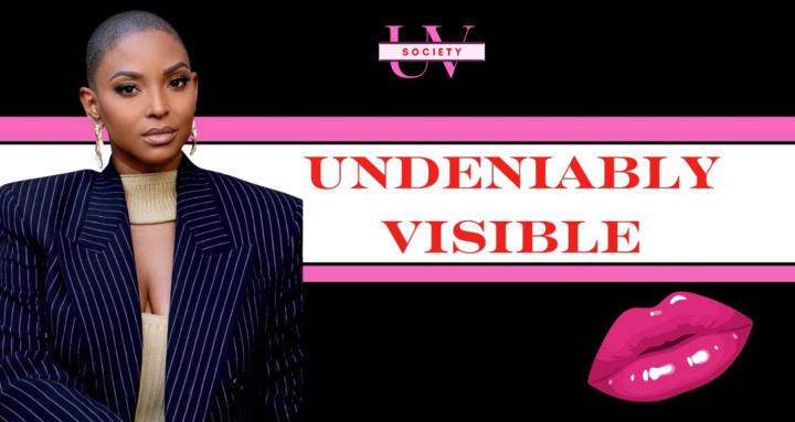 Undeniably Visible