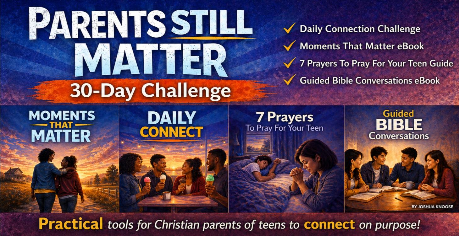 30 Day Parents Still Matter Challenge