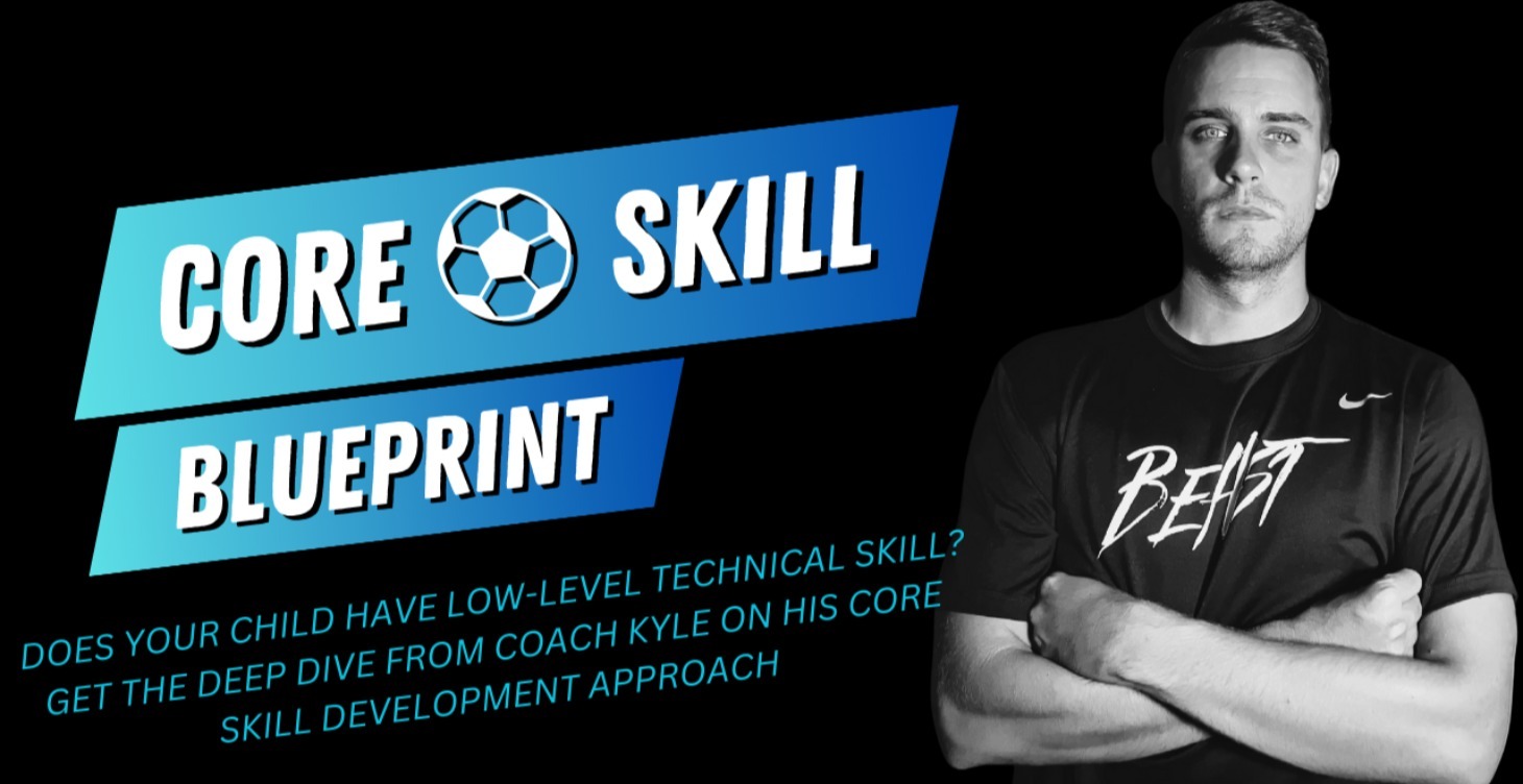 Core ⚽ Skill Blueprint