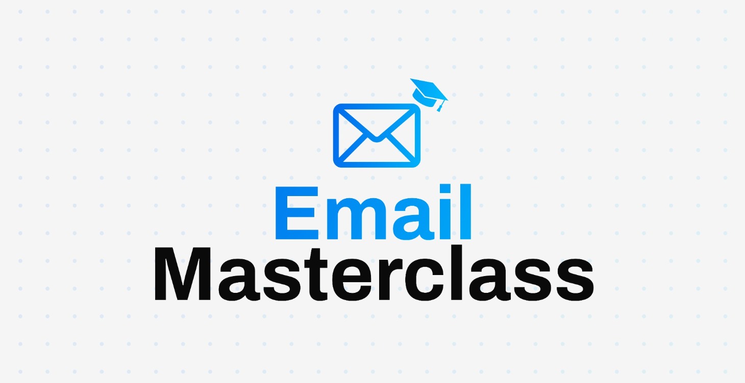 Email Masterclass