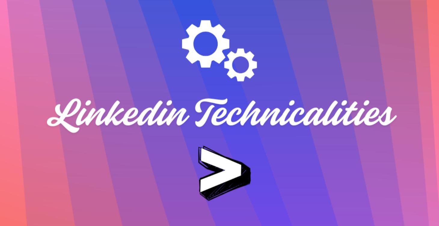 Do's & Don'ts on LinkedIn