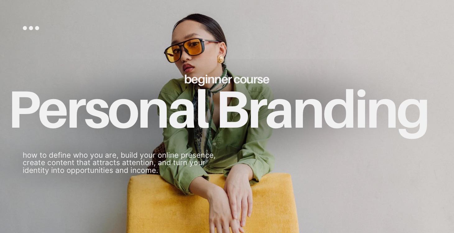 Personal branding (beginners course)