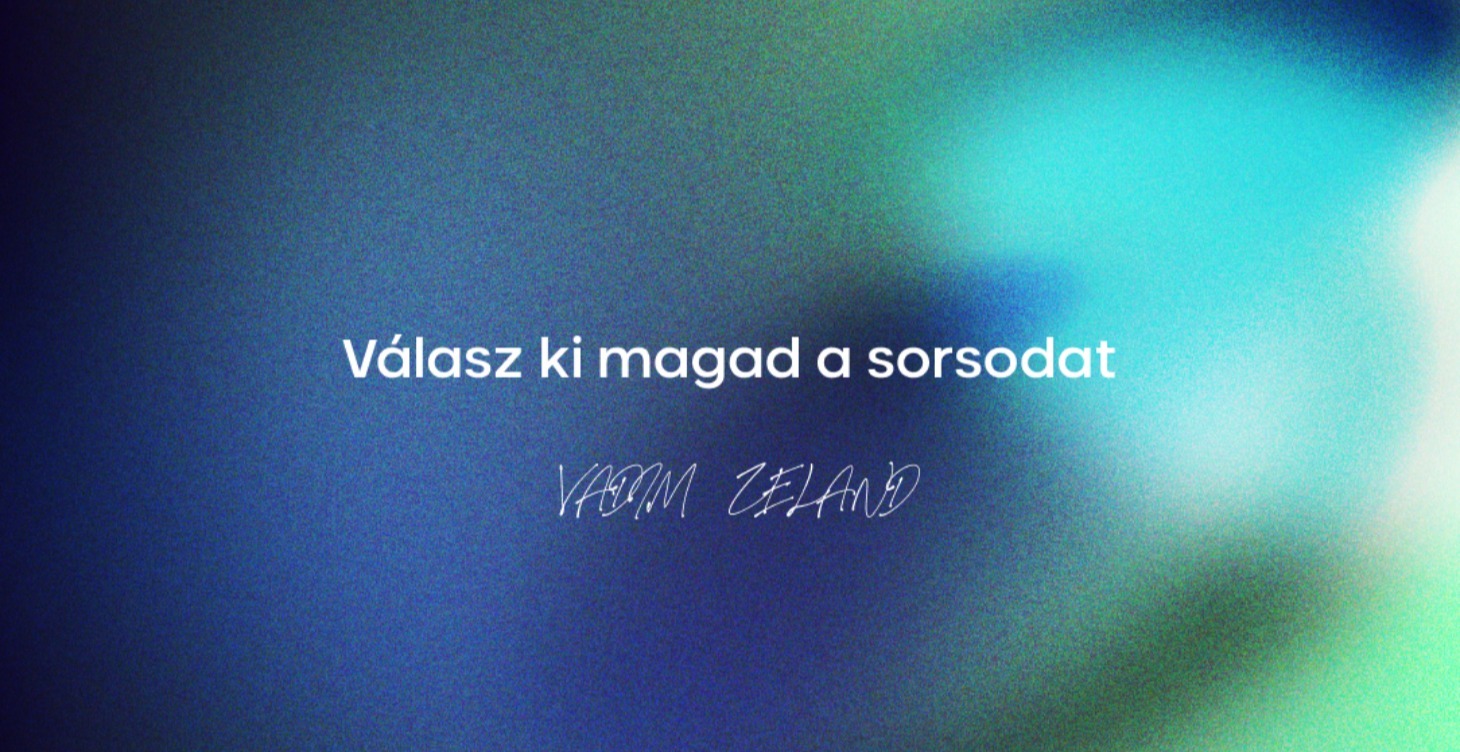 Válaszd ki magad a sorsodat Vadim Zeland