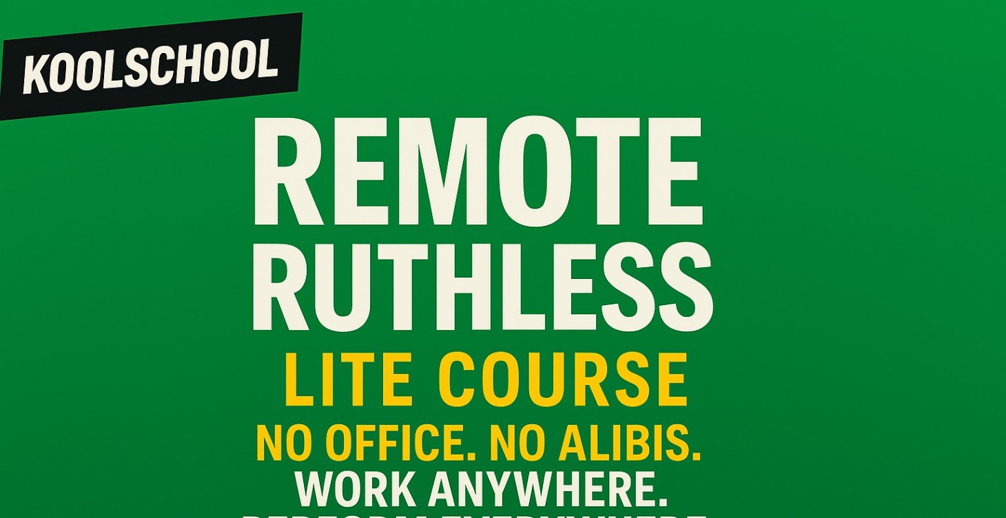 Remote Ruthless