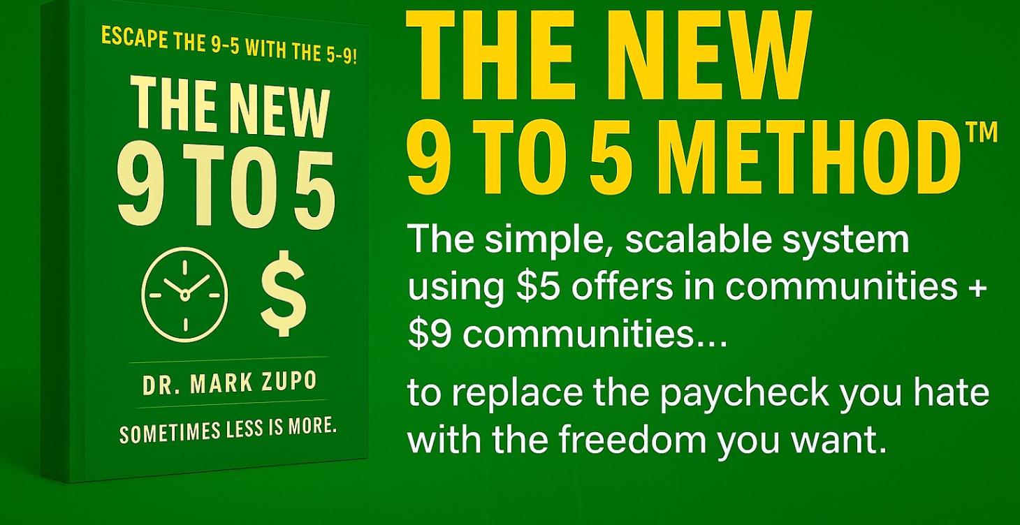 Turn The 9-5 Into The $5 and $9