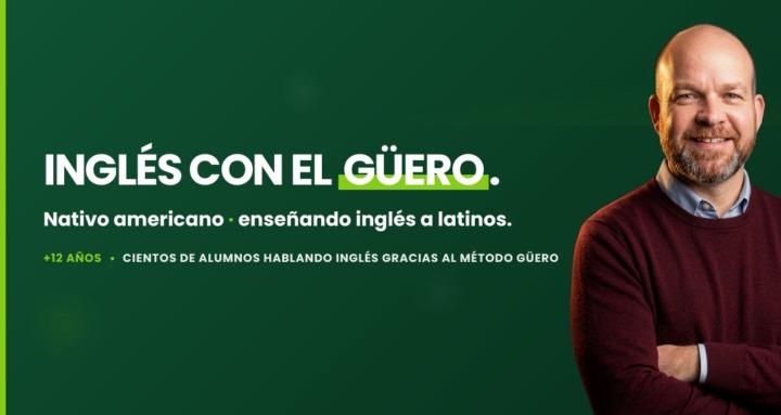 Inglés con el Güero