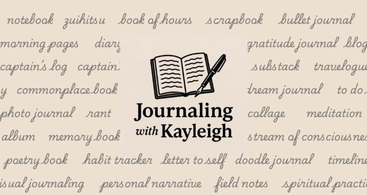 Journaling with Kayleigh