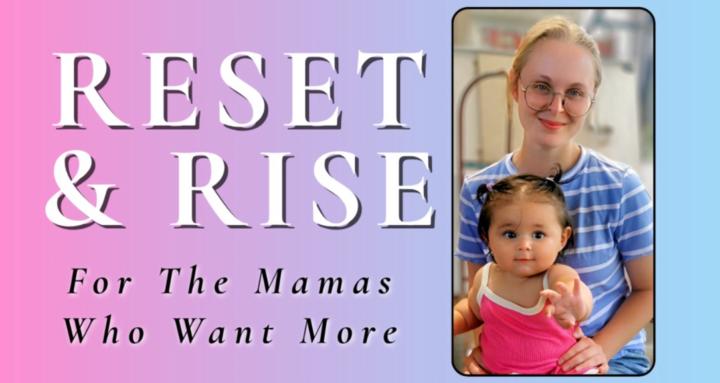 Reset & Rise: Mama Community