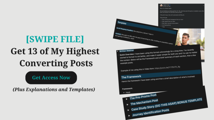[SWIPE FILE] Get Access to my Highest Converting Posts