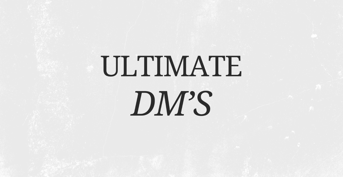 The Ultimate DM Course