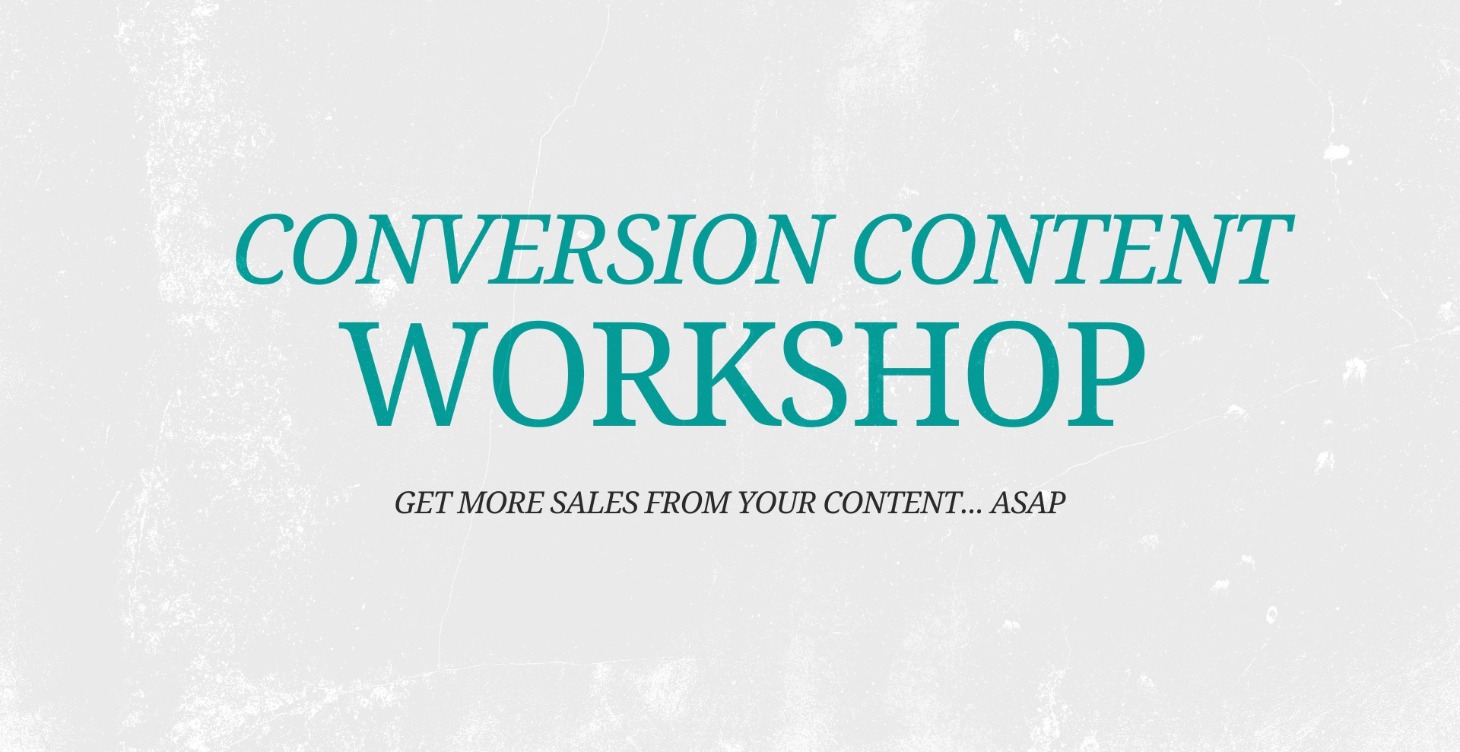 Conversion Content Workshop