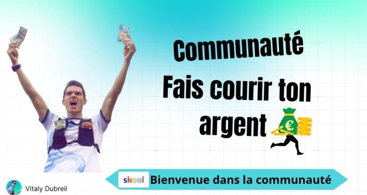 🏃 Fais courir ton argent