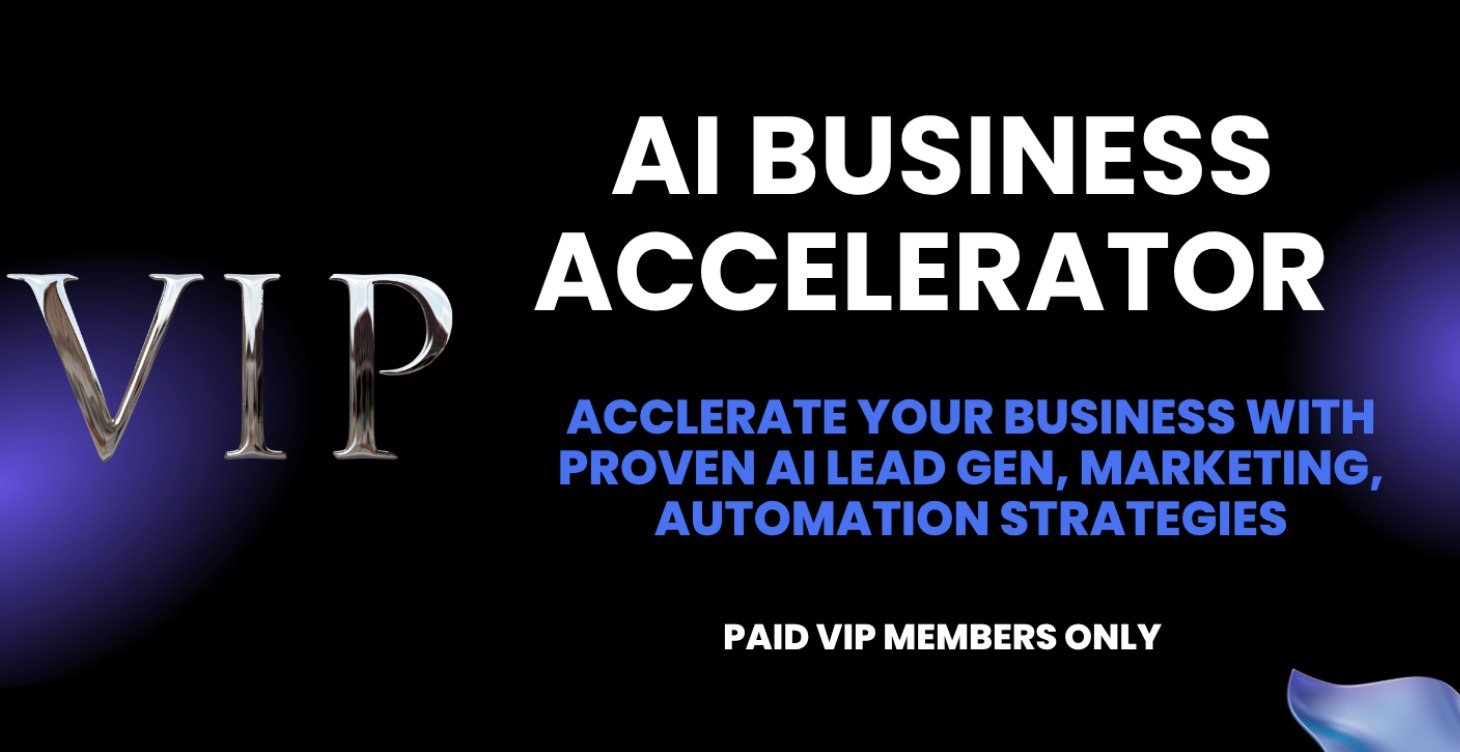 Level 1 VIP: AI Business Accelerator
