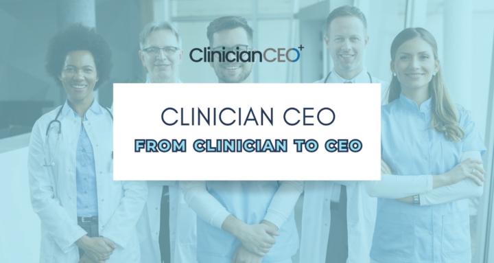 ClinicianCEO