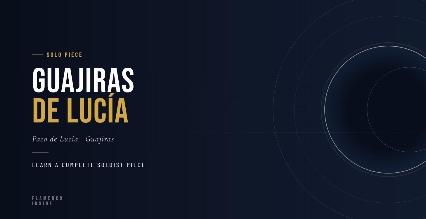 Guajiras de Lucia - FULL SONG