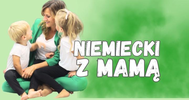 Niemiecki z Mamą