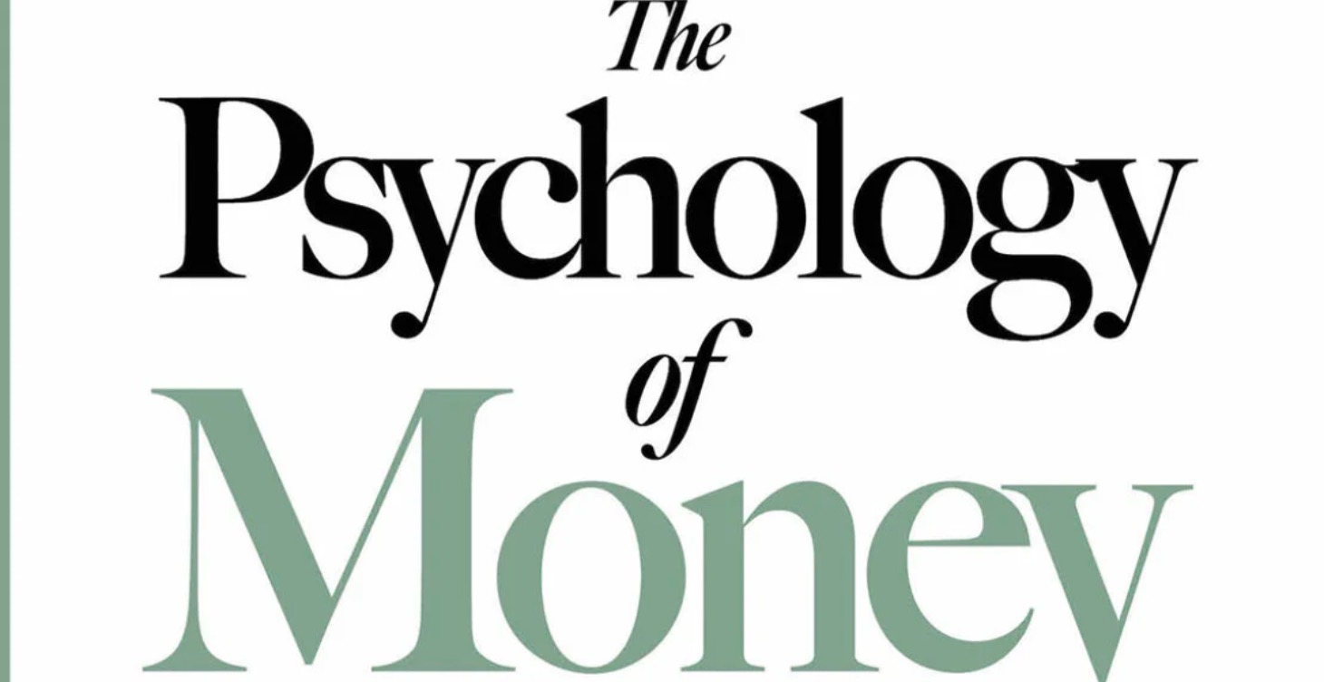 Psychology of Money Book Review