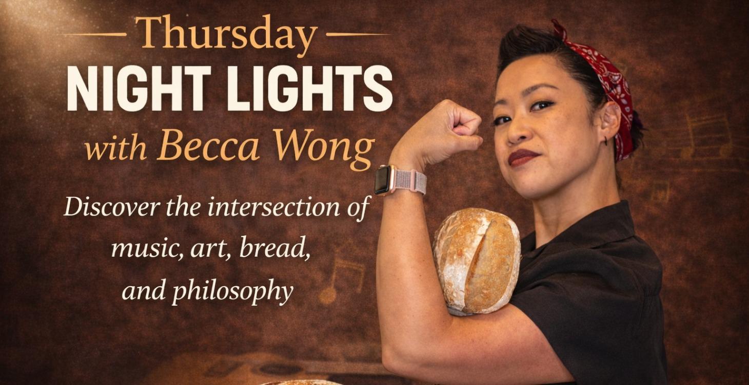 "Thursday Night Lights with Becca Wong"