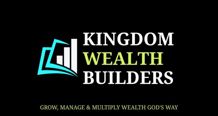 Kingdom Wealth Builders