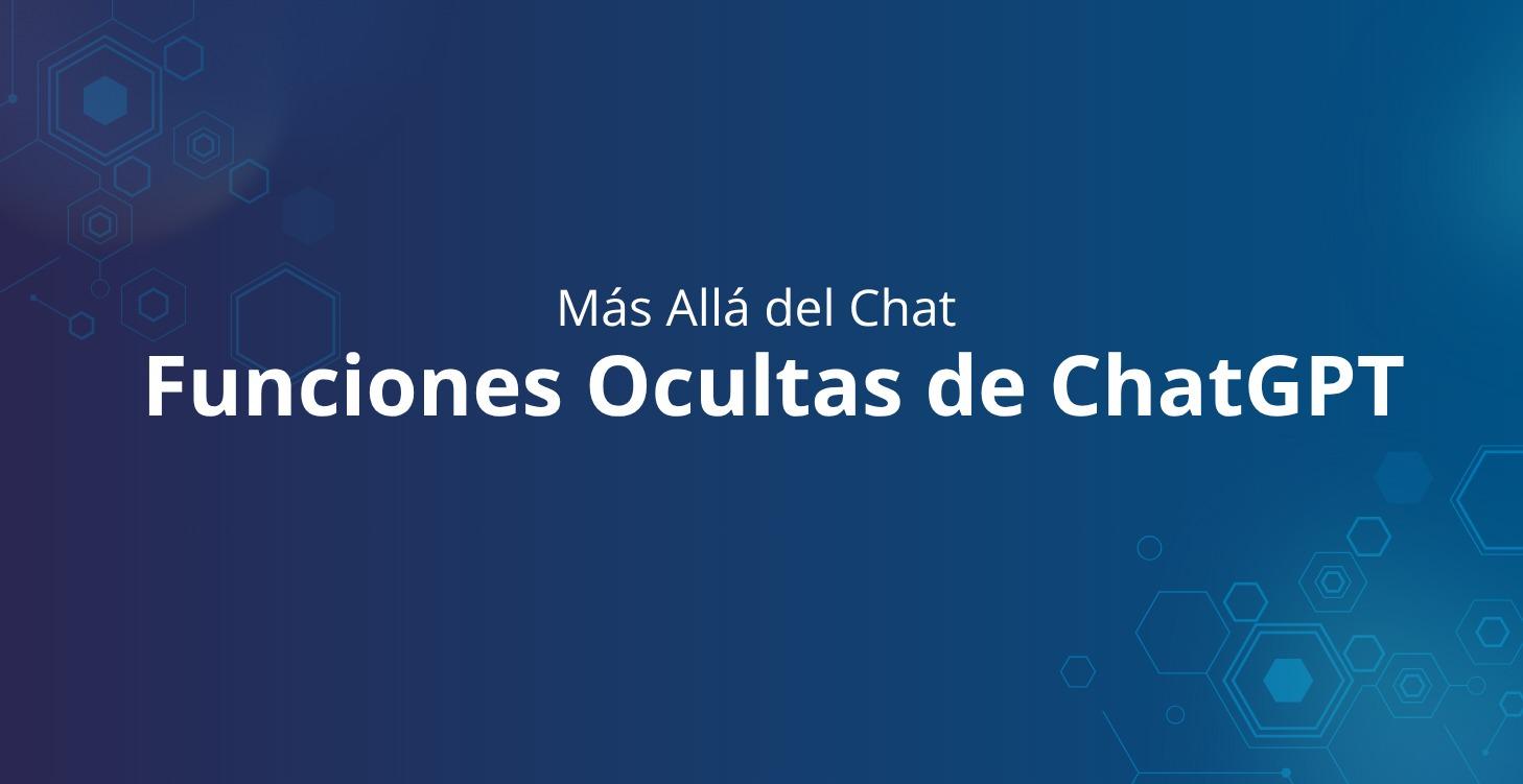 Más Allá del Chat